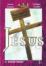 couverture du VOLUME NÂ°2 sur 3 Jésus de Yoshikazu YASUHIKO